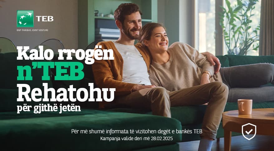Kalo rrogën në TEB, rehatohu për gjithë jetën